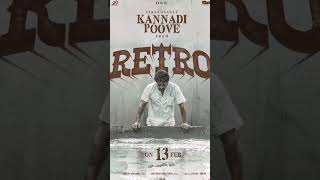 KANNADI POOVE | RETRO MOVIE FIRST SINGLE | RETRO FIRST SINGLE ANNOUNCEMENT | SURIYA #retro #suriya