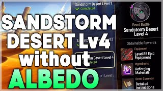 SANDSTORM DESERT Lv4 (with and without ALBEDO!!) - Epic Seven