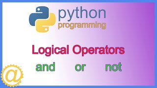 Python Logical Operators with Examples - APPFICIAL