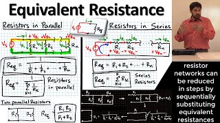 Electrical Equivalence & Equivalent Resistance: Series or Parallel Resistors | Sequential Reduction