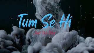 Tum Se Hi [ Full Audio Songs ] | Jab We Met | Mohit Chauhan | Pritam |