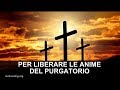 Preghiera della Croce per liberare le anime del Purgatorio