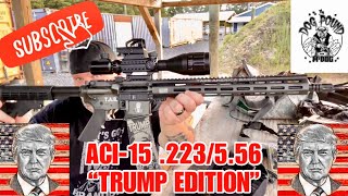 AR-15 ANDRO CORP INDUSTRIES REVIEW!  TRUMP EDITION!  IGMAN 223 REM REVIEW!