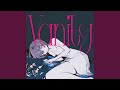 Vanity (feat. 初音ミク)