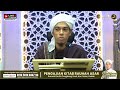 LIVE RAUHAH ASAR | USTAZ MOQTI AHMAD