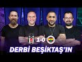 Canlı 🔴 Beşiktaş - Fenerbahçe Maç Sonu | Erman Özgür, Semih Şentürk, Ümit Karan, Emre Zabunoğlu