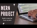 Build a MERN Project - React + Node + Express + MongoDB || Todo APP | Part 2 |  Mern Stack tutorial