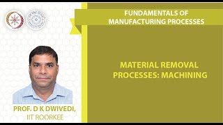 Material Removal Processes: Machining