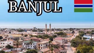 What Does Banjul Look Like In 2021. I walked The Whole City