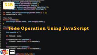 Building a Todo List (DOM scripting only) Part 2 | Exploring JavaScript Day 32 | @ScratchStart00