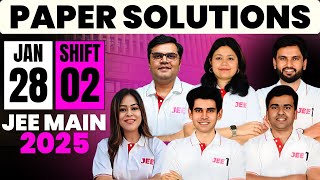 JEE Main 2025 Paper Solutions - 28th Jan - Shift 2 | JEE 2025 Paper Discussion #jee1 #jee2025