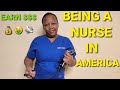 HOW TO BECOME A NURSE IN AMERICA ///HOW MUCH MONEY DO NURSES MAKE IN AMERICA