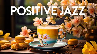 Happy Lightly February Jazz - Upbeat Jazz & Smooth Morning Bossa Nova instrumental for Positive Mood