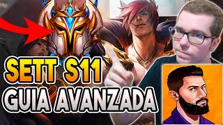 🤓 SETT GUIA AVANZADA S11 ft @Ginyin🤓 | OBJETOS, RUNAS, COMBOS y MUCHO MÁS | GUIA LOL