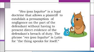 Res Ipsa Loquitur The Thing Speaks For Itself