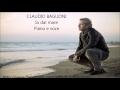 CLAUDIO BAGLIONI - Io dal mare - Piano e voce