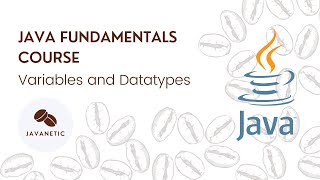 Java Lesson 2 | Variables and Datatypes