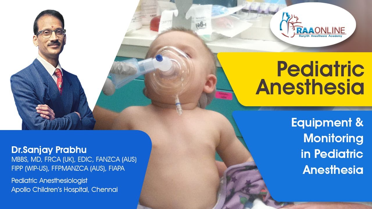 Equipment And Monitoring In Pediatric Anesthesia - YouTube