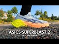 ASICS Superblast 2 Review - The Hype is Real