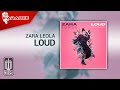 Zara Leola - Loud (Official Karaoke Video)