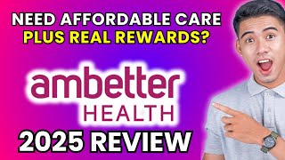 Ambetter Health Insurance Review 2025 | Worth It or Leave It?