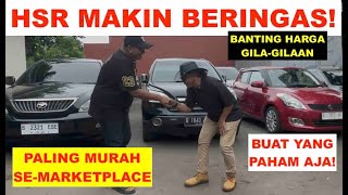 HSR Banting Harga Gila-gilaan Paling Murah Se-Marketplace Cuci Gudang Mobil Bekas Murah 2024 Gaskeun