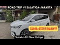 ROAD TRIP #1 Salatiga - Jakarta Naik Suzuki All New Ertiga - BBMnya IRIT BANGET❗️❗️❗️