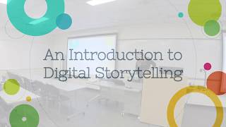 An Introduction to Digital Storytelling