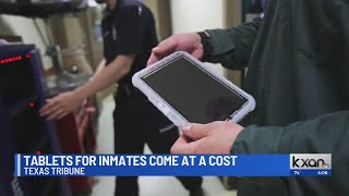 Texas Tribune: When Texas jails issue tablets, it comes at cost for inmates and families