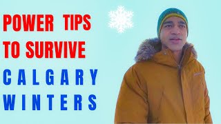 Power Tips To Survive Calgary Winters