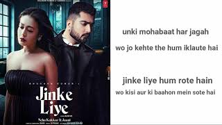 Jinke Liye (lyrics)-Neha Kakkar Ft.Janni | B Praak | Arvindr Khaira