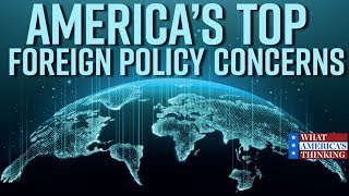 Which foreign policy issue concerns you most?