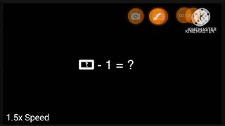 Never minus one equals In 1.5x Speed and 1.0x Speed