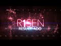 intro resurrección risen israel houghton