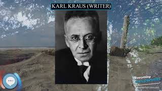 Karl Kraus writer 👩‍🏫📜 Everything Philosophers 🧠👨🏿‍🏫