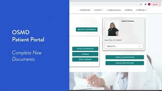 OSMD myPatientVisit Tutorial: Fill Out New Documents