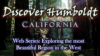 Discover Humboldt, CA | The most Beautiful Region in the West