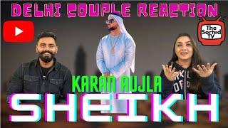 Sheikh Karan Aujla | Rupan Bal | Manna || Delhi Couple Reactions