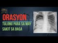 Orasyon Tulong Para sa May Sakit sa Baga | Karunungang SATOR