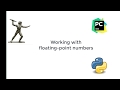 Working with floating-point numbers