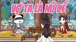 [ FULL ] - Vợ Ta Là Nữ Đế | Bạch Tiểu Thuần