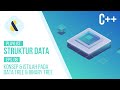 #8 Konsep Struktur Data Tree dan Binary Tree | STRUKTUR DATA