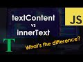 textContent vs innerText – JavaScript Tutorial