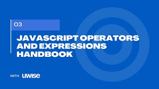 JavaScript Operators and Expressions Handbook