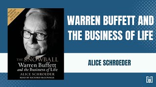 The Snowball in 33 mins | All Buffett's Secrets | #booksummary | #audiobook