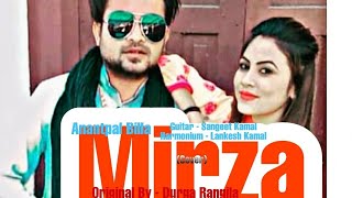 Mirza (Cover) | Anantpal Billa | Durga Rangila | New Punjabi Song 2020