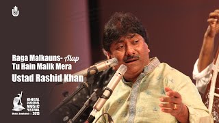 Ustad Rashid Khan I Raga Malkauns- Vilambit Khayal- Tu Hain Malik Mera | Live at BCMF 2013