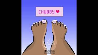 VAIK - CHUBBY LOVE