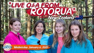Live from Rotorua New Zealand - Growing Up Without Borders