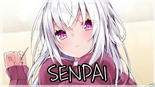 Nightcore - Senpai | Shiki (TMNS) ✘